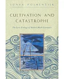 Cultivation and Catastrophe: The Lyric Ecology of Modern Black Literature