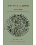 The Green Mysteries: An Occult Herbarium