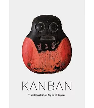 Kanban: Traditional Shop Signs of Japan