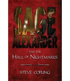 Sage Alexander and the Hall of Nightmares