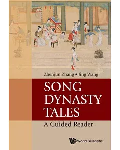 Song Dynasty Tales: A Guided Reader