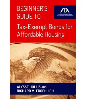 Beginner’s Guide to Tax-Exempt Bonds for Affordable Housing