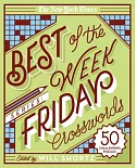 The New York Times Best of Friday Crosswords: 50 Challenging Puzzles