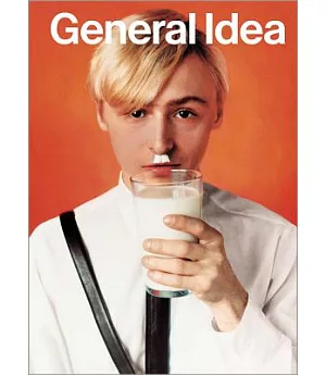 General Idea: A Retrospective (1969–1994)