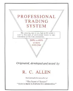 The Professional Trading System