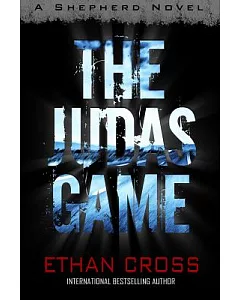 The Judas Game: A Shepherd Thriller