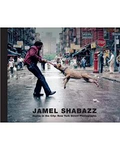 Jamel Shabazz: Sights in the City: New York Street Photographs