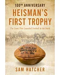 Heisman’s First Trophy: The Game That Launched Football in the South