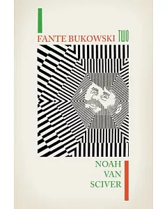 Fante Bukowski Two