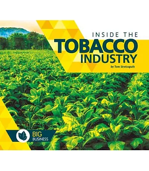 Inside the Tobacco Industry