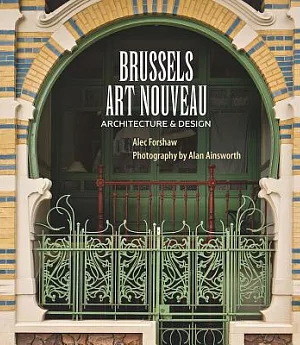 Brussels Art Nouveau: Architecture & Design