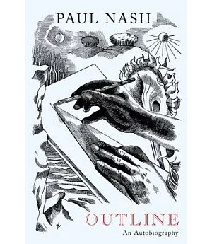 Paul Nash: Outline: An Autobiography