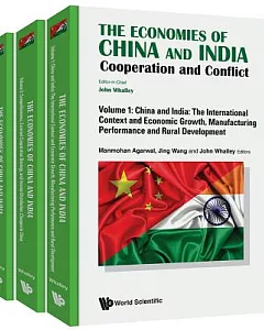 The Economies of China and India: Cooperation and Conflict