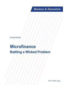 Microfinance: Battling a Wicked Problem