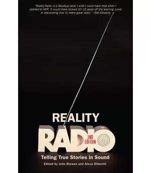 Reality Radio: Telling True Stories in Sound