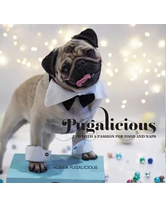 Pugalicious: Pug With a Passion for Food and Naps
