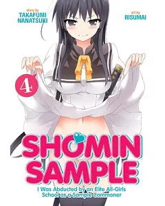 Shomin Sample I Was Abducted by an Elite All-Girls School As a Sample Commoner 4