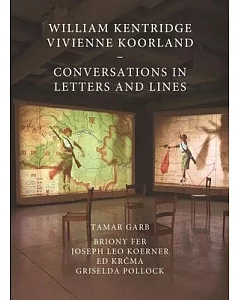 William Kentridge and Vivienne Koorland: Conversations in Letters and Lines