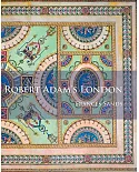 Robert Adam’s London