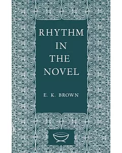 Rhythm in the Novel