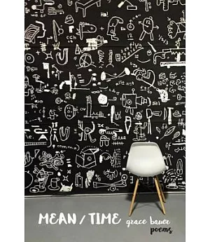 Mean/Time: Poems