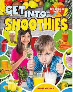 Get into Smoothies