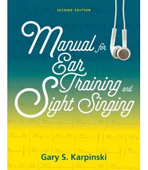Manual for Ear Training and Sight Singing