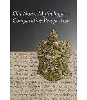 Old Norse Mythology: Comparative Perspectives