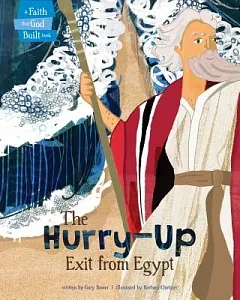The Hurry-Up Exit from Egypt