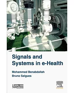 Signals and Systems in E-health