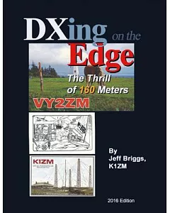 Dxing on the Edge: The Thrill of 160 Meters