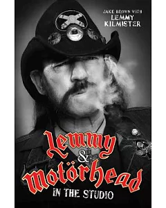 Lemmy & Motörhead: In the Studio