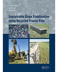 Sustainable Slope Stabilization Using Recycled Plastic Pins