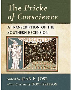 The Pricke of Conscience: A Transcription of the Southern Recension
