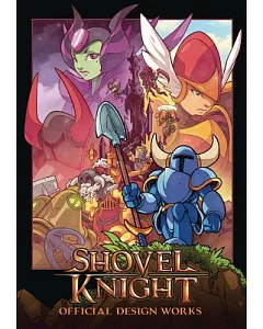 Shovel Knight: Official Design Works