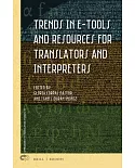 Trends in E-tools and Resources for Translators and Interpreters