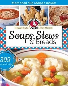 Soups, Stews & Breads
