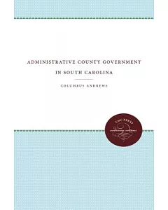 Administrative County Government in South Carolina