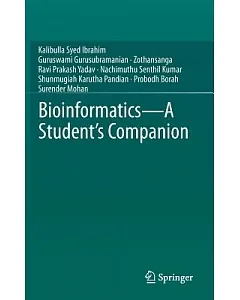 Bioinformatics: A Student’s Companion