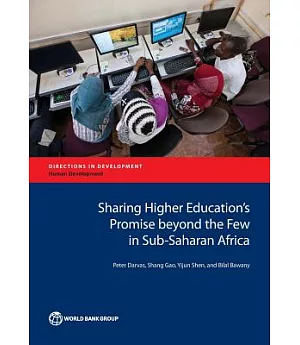 Sharing Higher Education’s Promise Beyond the Few in Sub-saharan Africa