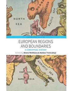 European Regions and Boundaries: A Conceptual History