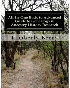 All-in-One Basic to Advanced Guide to Genealogy & Ancestry History Research