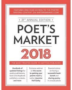 Poet’s Market 2018: The Most Trusted Guide to Getting Publishing