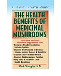 The Health Benefits of Medicinal Mushrooms