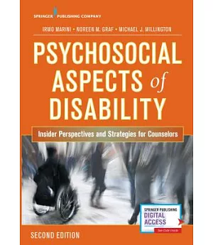 Psychosocial Aspects of Disability: Insider Perspectives and Strategies for Counselors