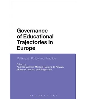 Governance of Educational Trajectories in Europe: Pathways, Policy and Practice