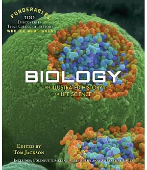 Biology: An Illustrated History of Life Science