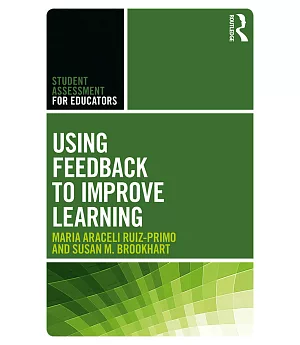 Using Feedback to Enhance Formative Assessment