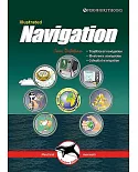 Illustrated Navigation: Traditional, Electronic & Celestial Navigation