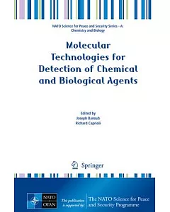 Molecular Technologies for Detection of Chemical and Biological Agents